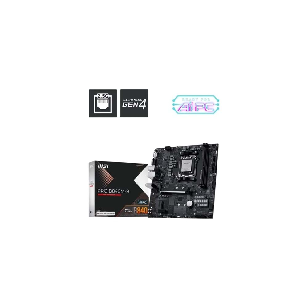 MSI Pro B840M-B AM5 D5 Vga Hdmi