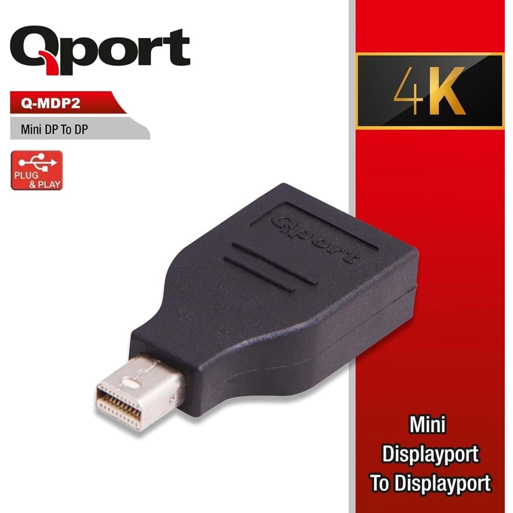 QPort Q-MDP2 MİNİ DİSPLAY Port ERKEK - Display Port Dişi Çevirici