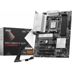 MSI PRO B850-P WIFI DDR5 8200MT/S 1XHDMI 3XM.2 ATX AM5 (AMD AM5 9000/8000/7000 Uyumlu)